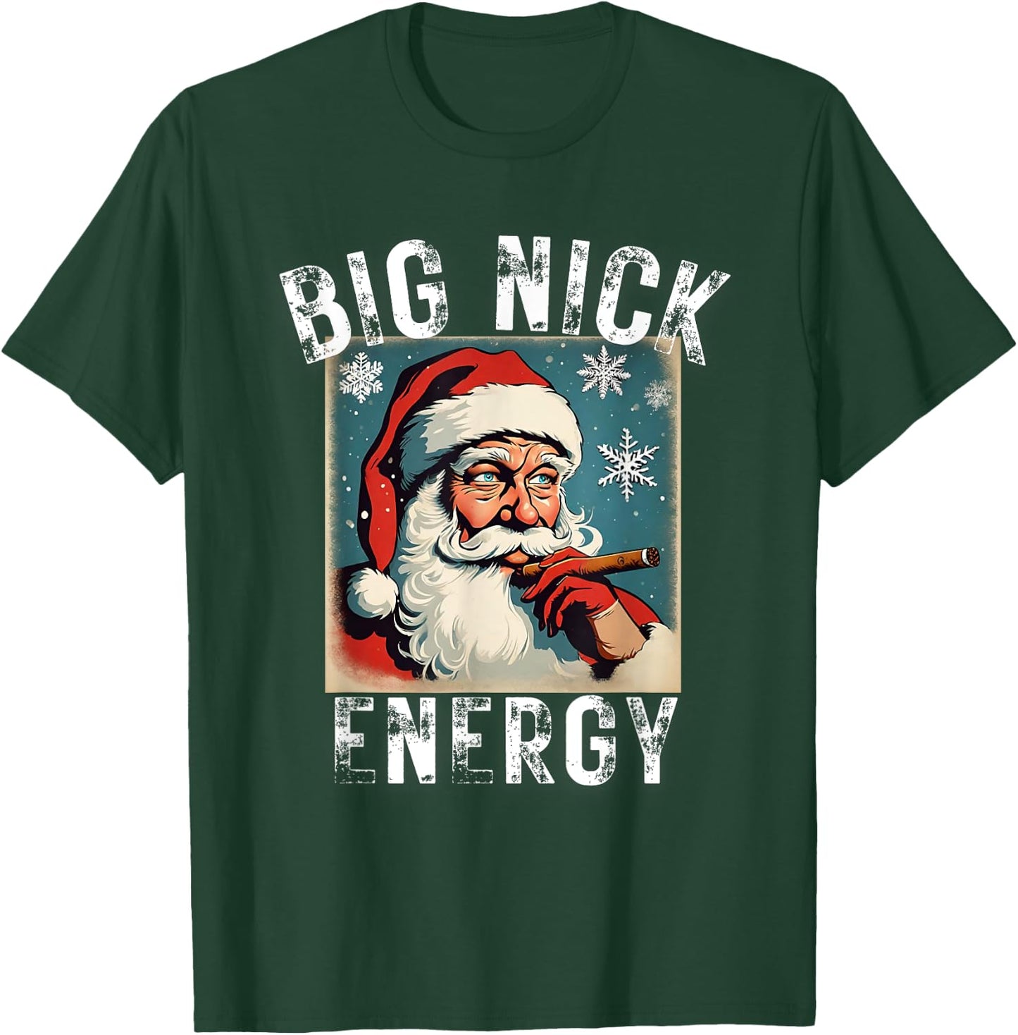 Big Nick Energy Funny Christmas Vintage Santa Smoking Cigar T-Shirt - T-Shirt | Forest