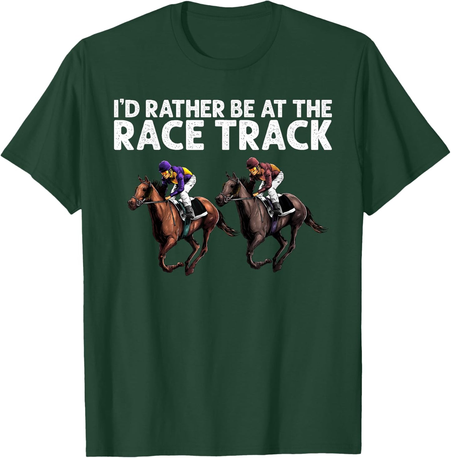 Funny Race Track Horse Racing Gift Men Women Cool Horse Race T-Shirt - T-Shirt | Forest