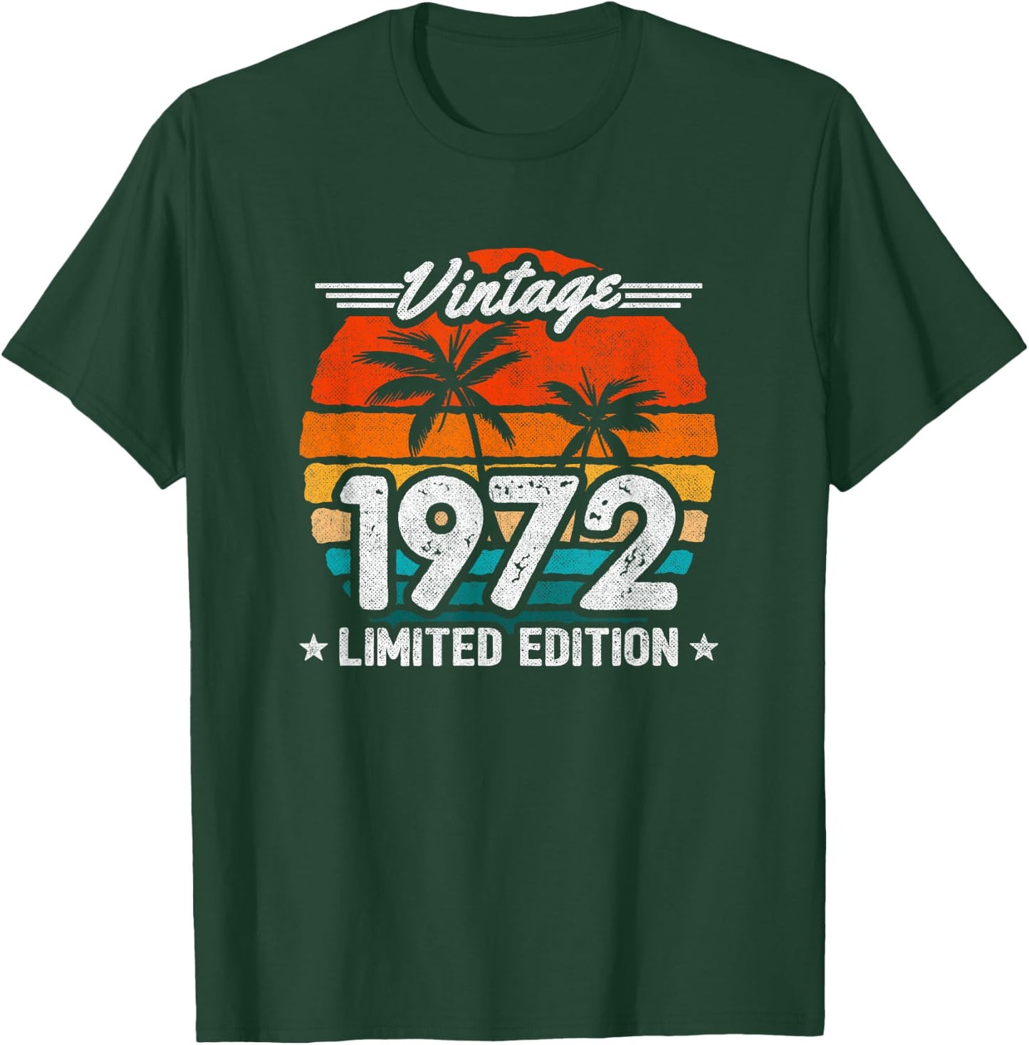 1972 Limited Edition - 1972 Birthday Year - Vintage 1972 T-Shirt - T-Shirt | Forest