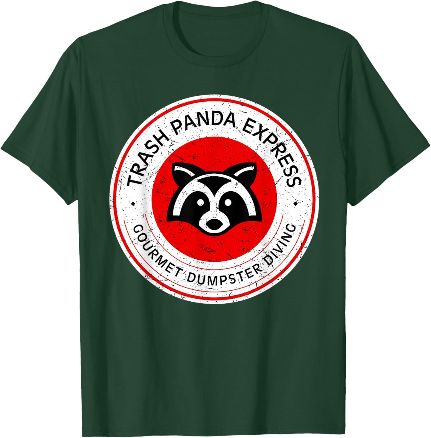 Trash Panda Gourmet Dumpster Diving EXpress T-Shirt - T-Shirt | Forest