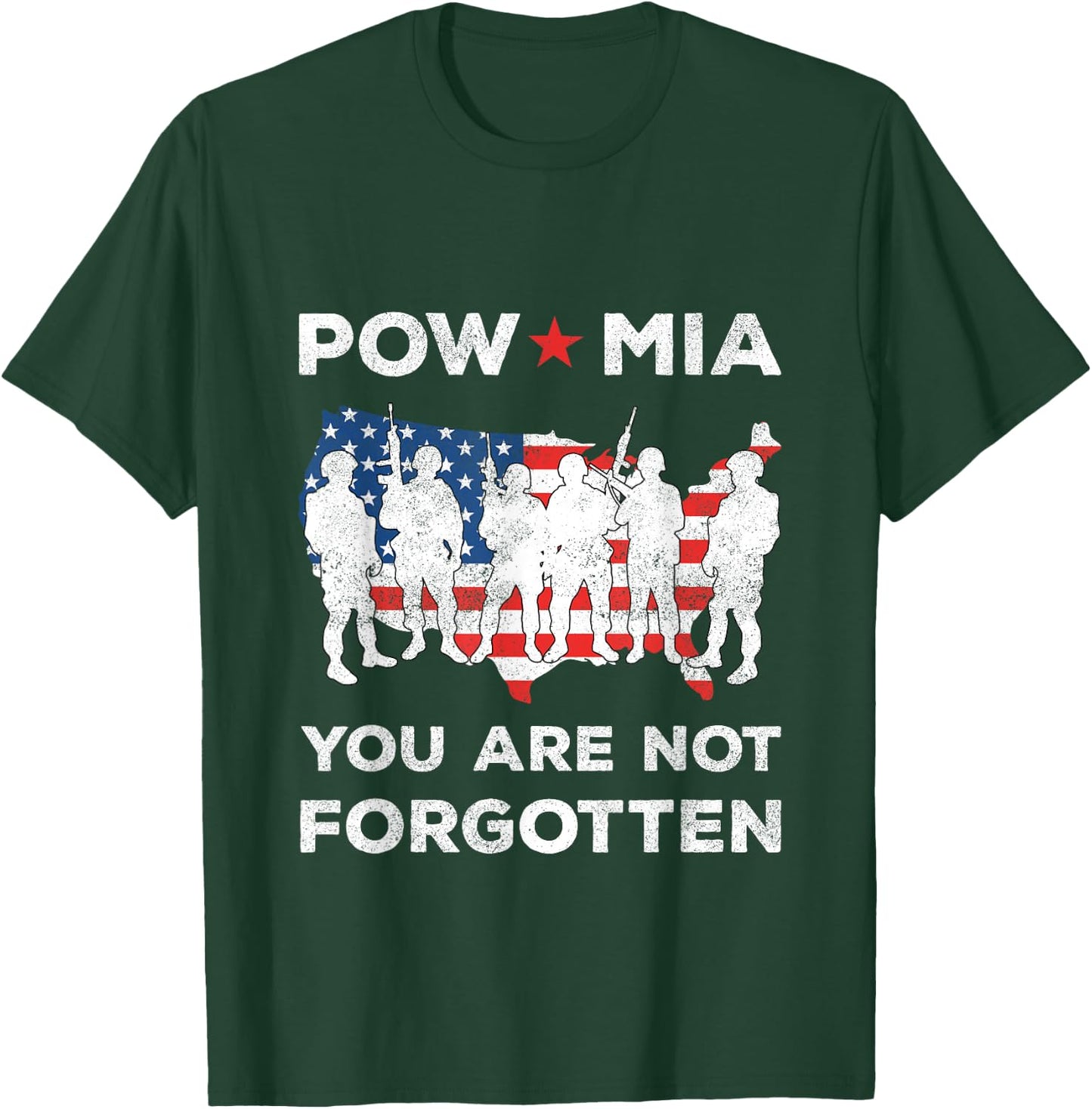 POW MIA You Are Not Forgotten American Flag Soliders T-Shirt - T-Shirt | Forest