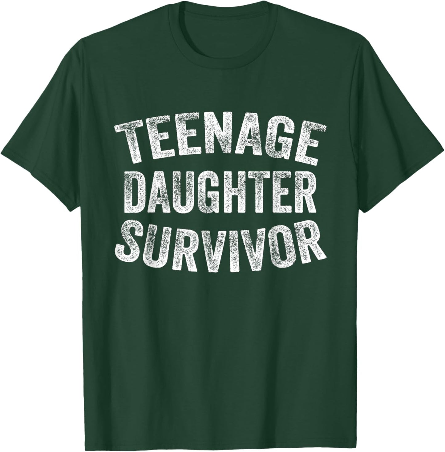 Teenage Daughter Survivor Funny Vintage , Small, Black T-Shirt - T-Shirt | Forest