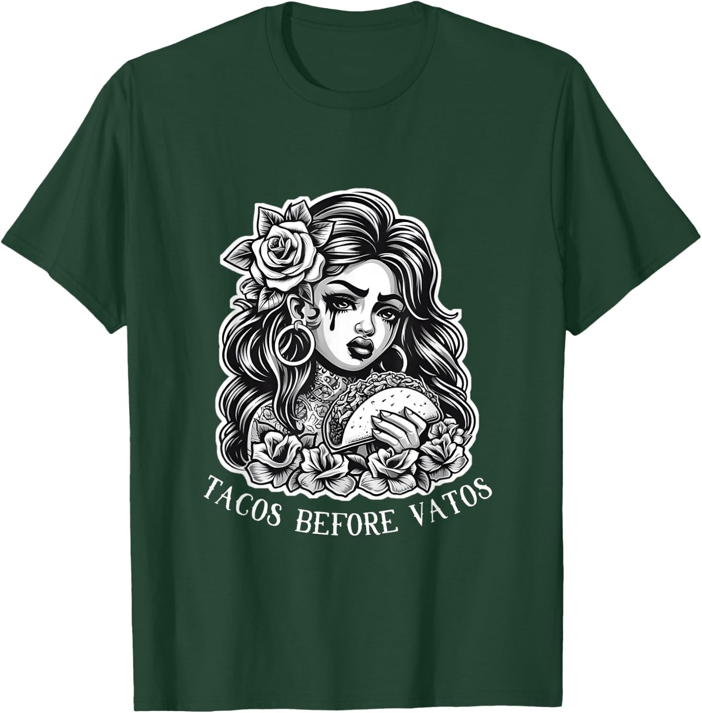 Tacos Before Vatos Sad Chola Latina Chicana Floral T-Shirt - T-Shirt | Forest