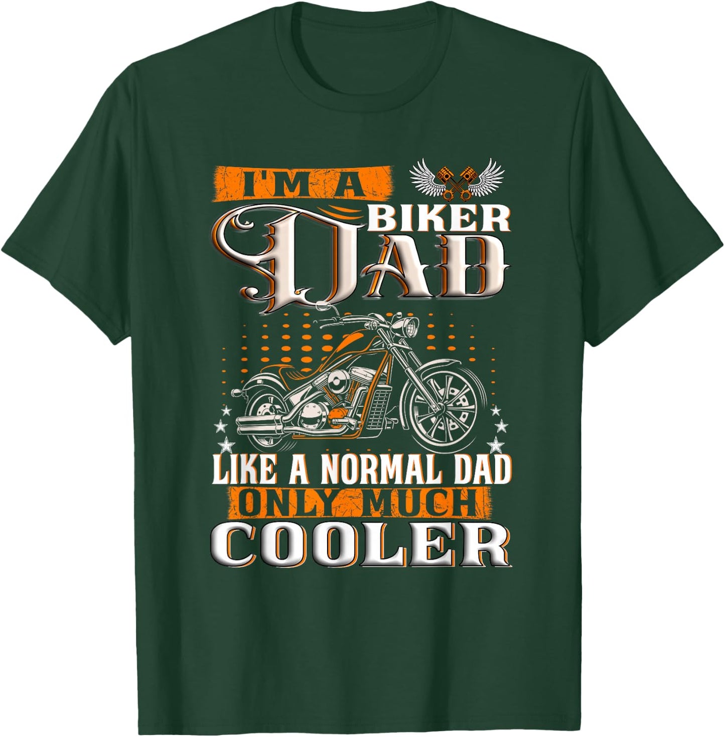 Gentlemen Funny - I'm a Biker Dad saying motorcycle T-Shirt - T-Shirt | Forest