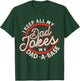 Dad Jokes Programmer Dad Nerdy Father Database Geeky T-Shirt - T-Shirt | Forest