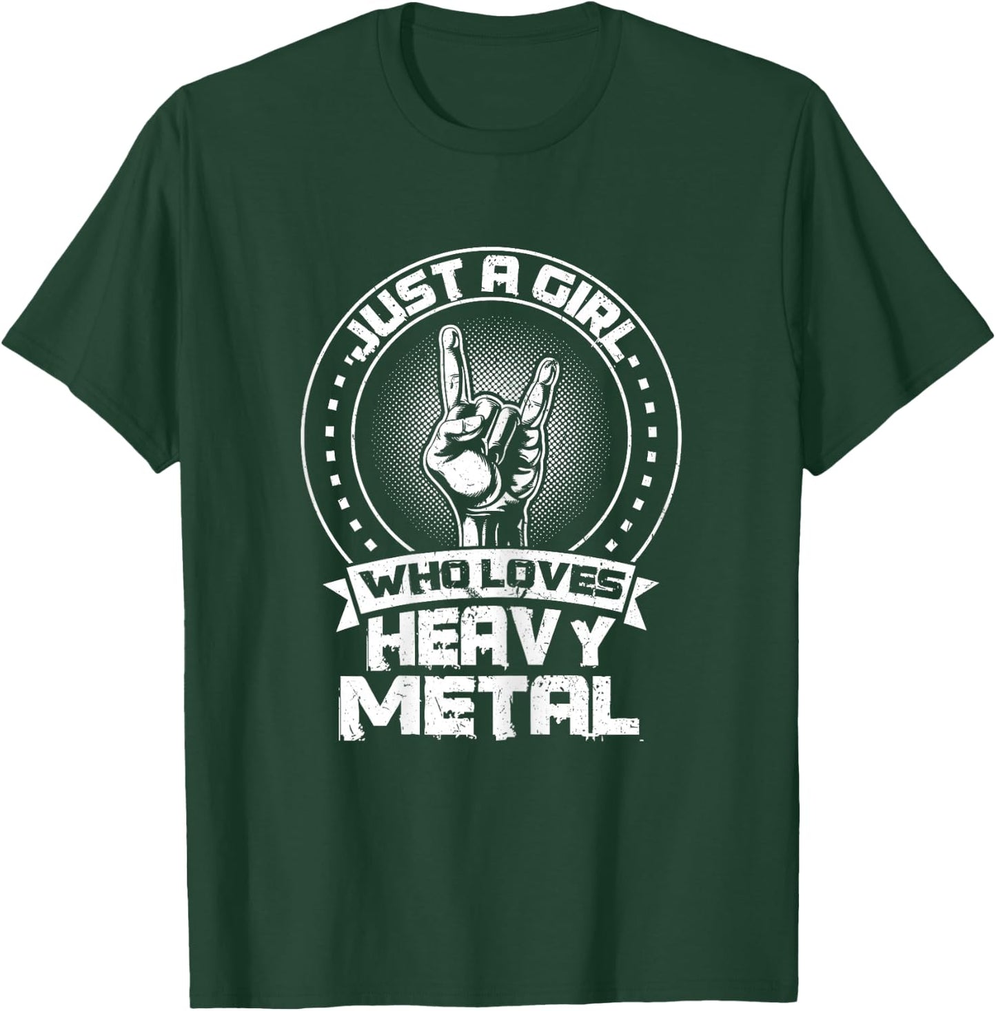 Just a Girl Who Loves Heavy Metal Heavy Metal T-Shirt - T-Shirt | Forest