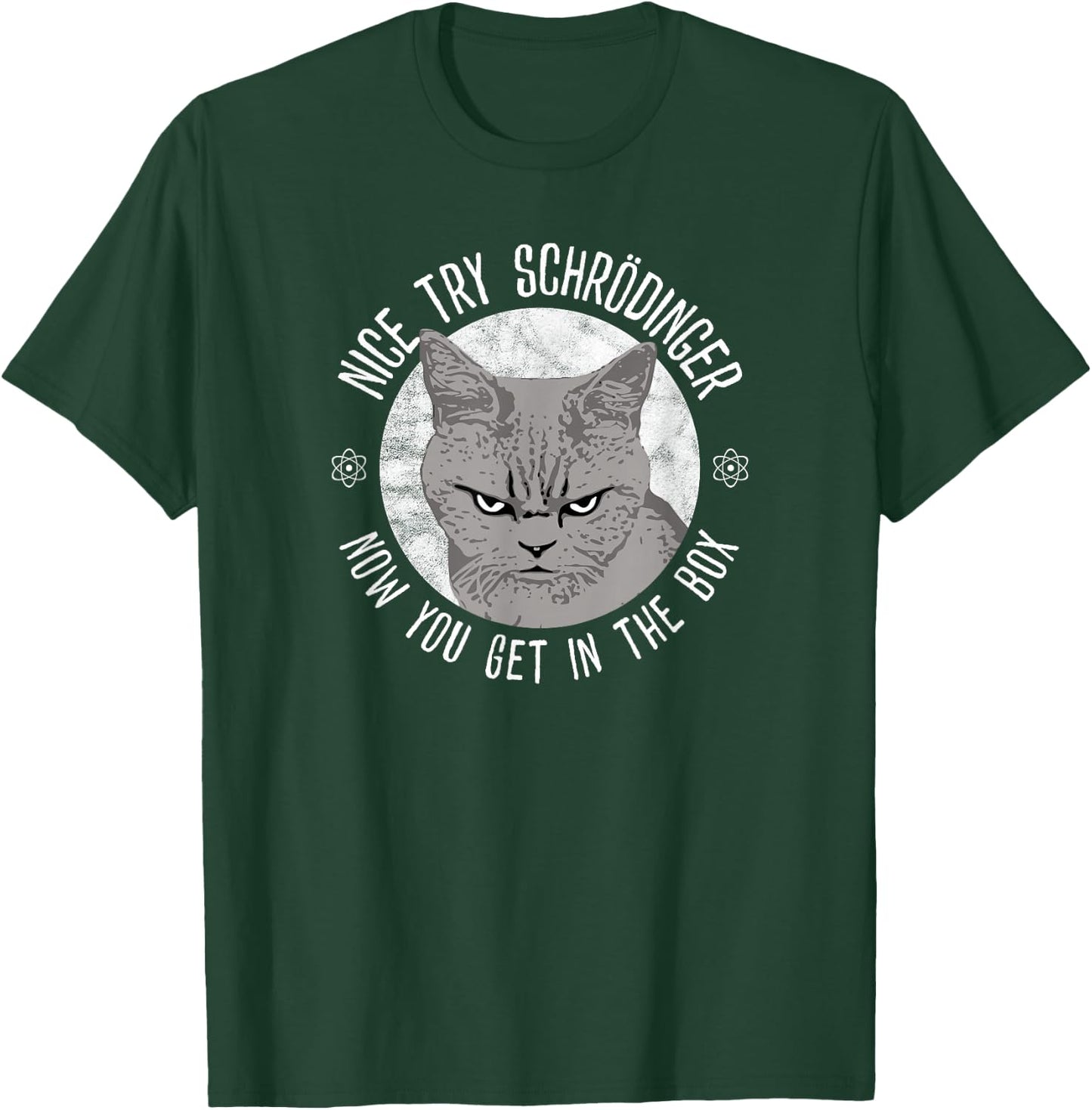 Schrödinger Schrödinger Quantum Physics Schrödinger's Cat T-Shirt - T-Shirt | Forest