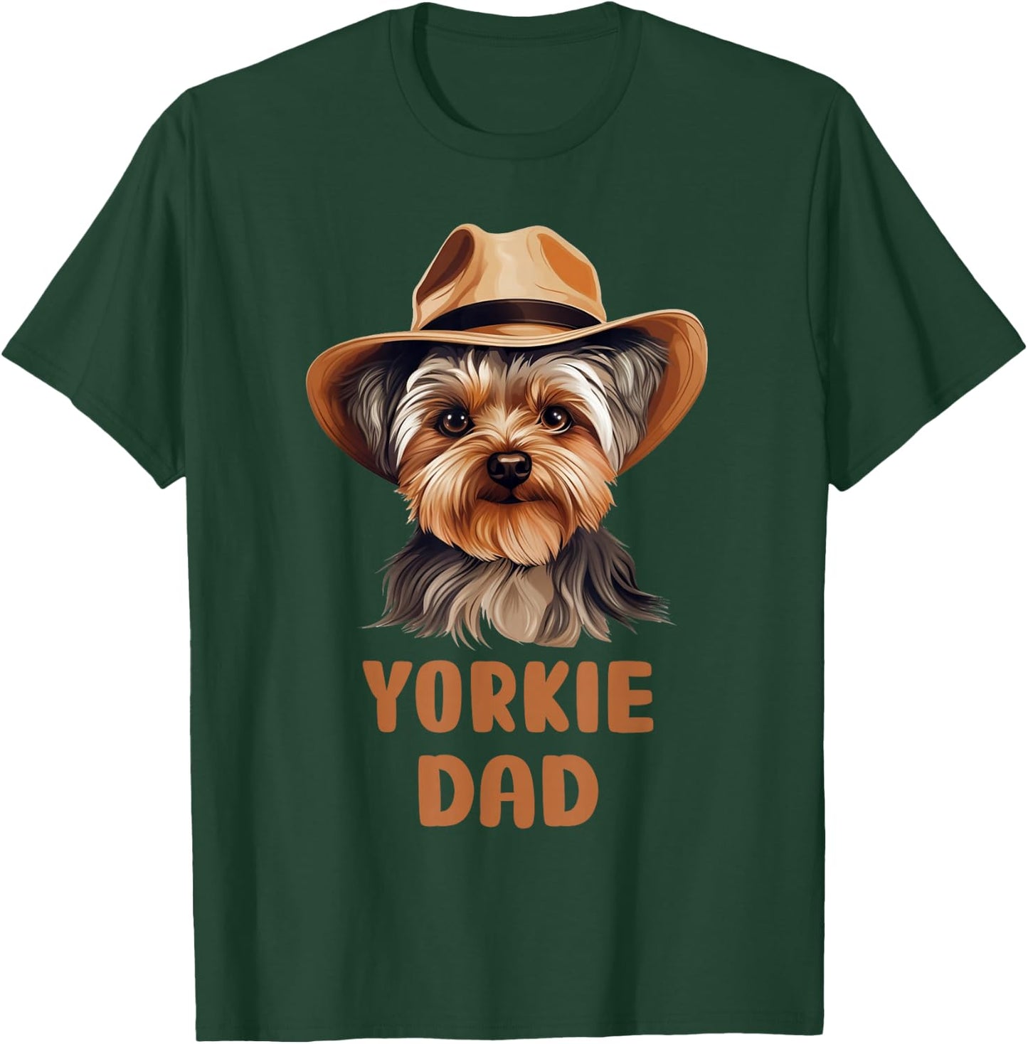 Cute Yorkie Dad Dog Lovers Gift Funny Puppy Yorkie Owner T-Shirt - T-Shirt | Forest