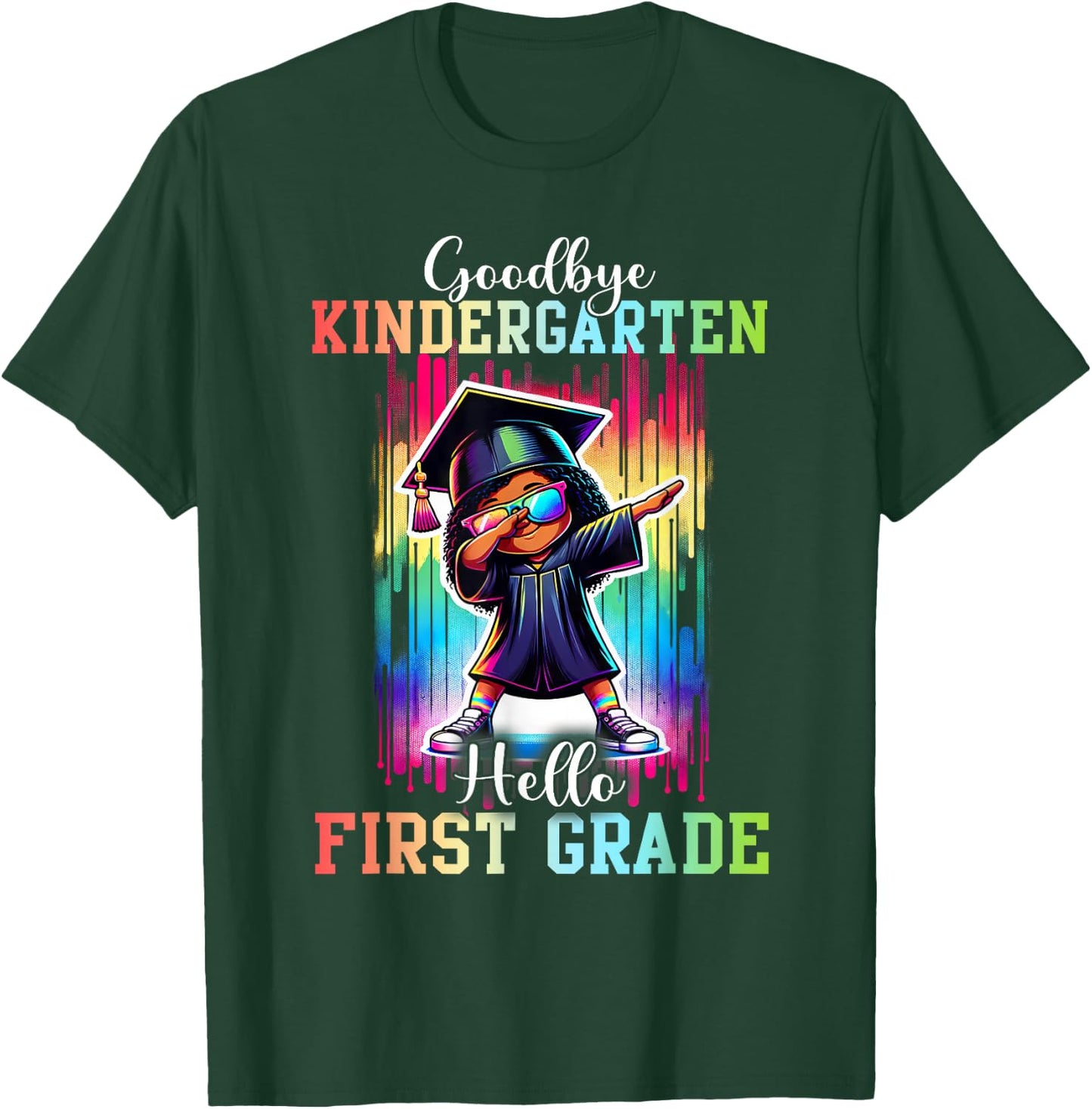 Goodbye Kindergarten Hello 1st Grade Dabbing Girl Black T-Shirt - T-Shirt | Forest