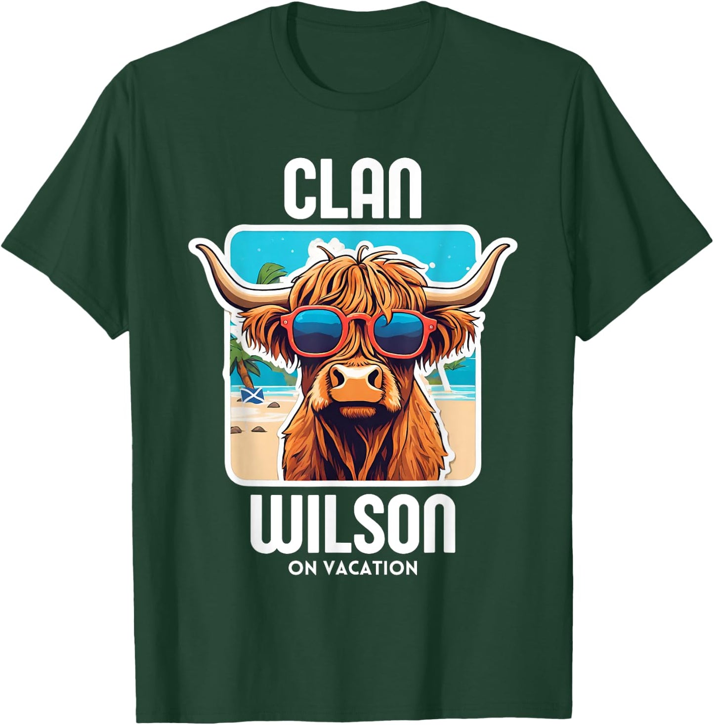 Wilson Clan Vacation Scottish Family Name Party T-Shirt - T-Shirt | Forest