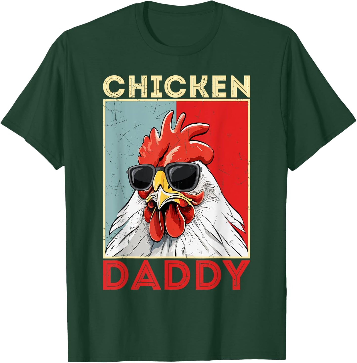 Chicken Daddy Rooster Farmer Funny Father's Day Dad T-Shirt - T-Shirt | Forest