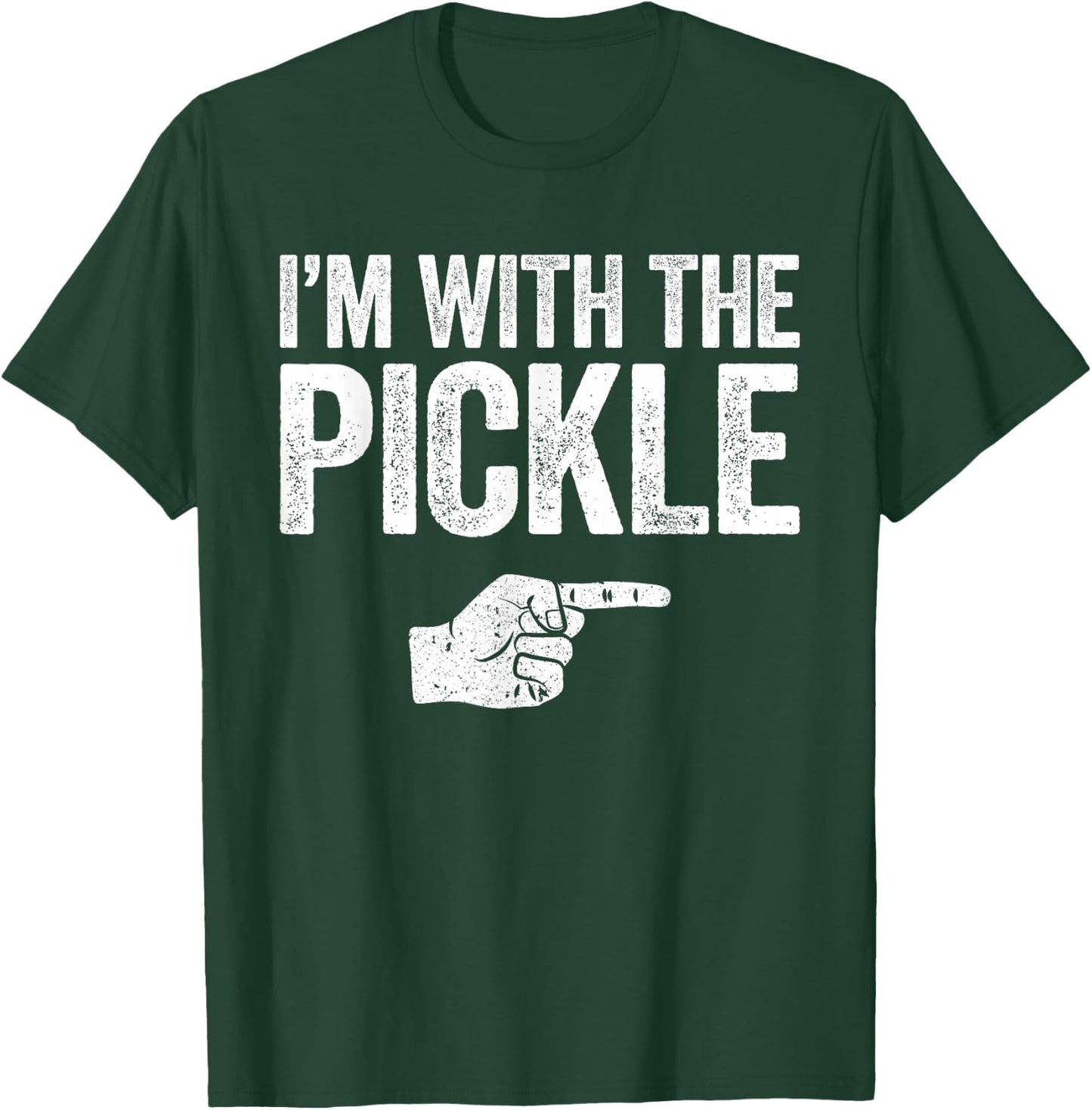 I'm with The Pickle Matching Pickle Premium T-Shirt - T-Shirt | Forest