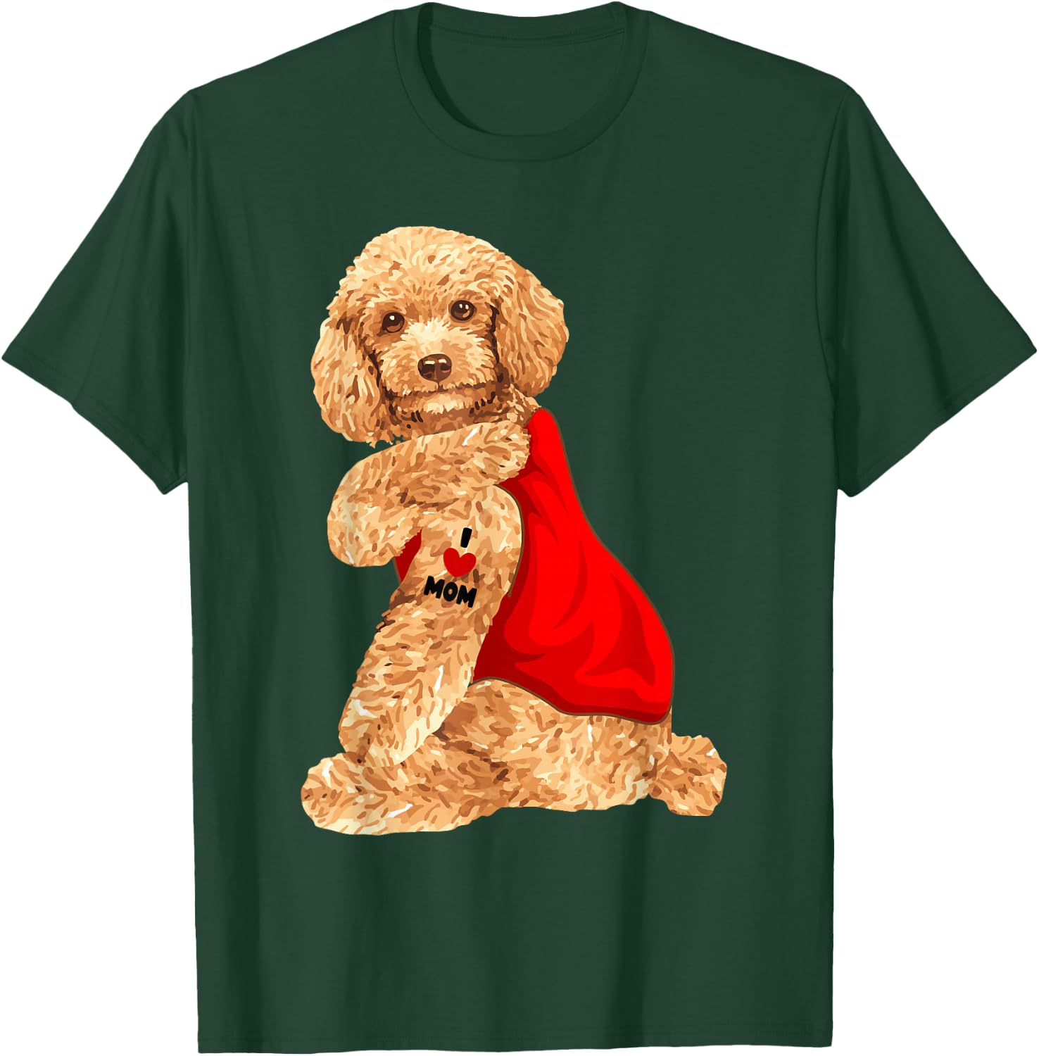Poodle Dog I Love Mom Tattoo Lover Funny Gift T-Shirt - T-Shirt | Forest