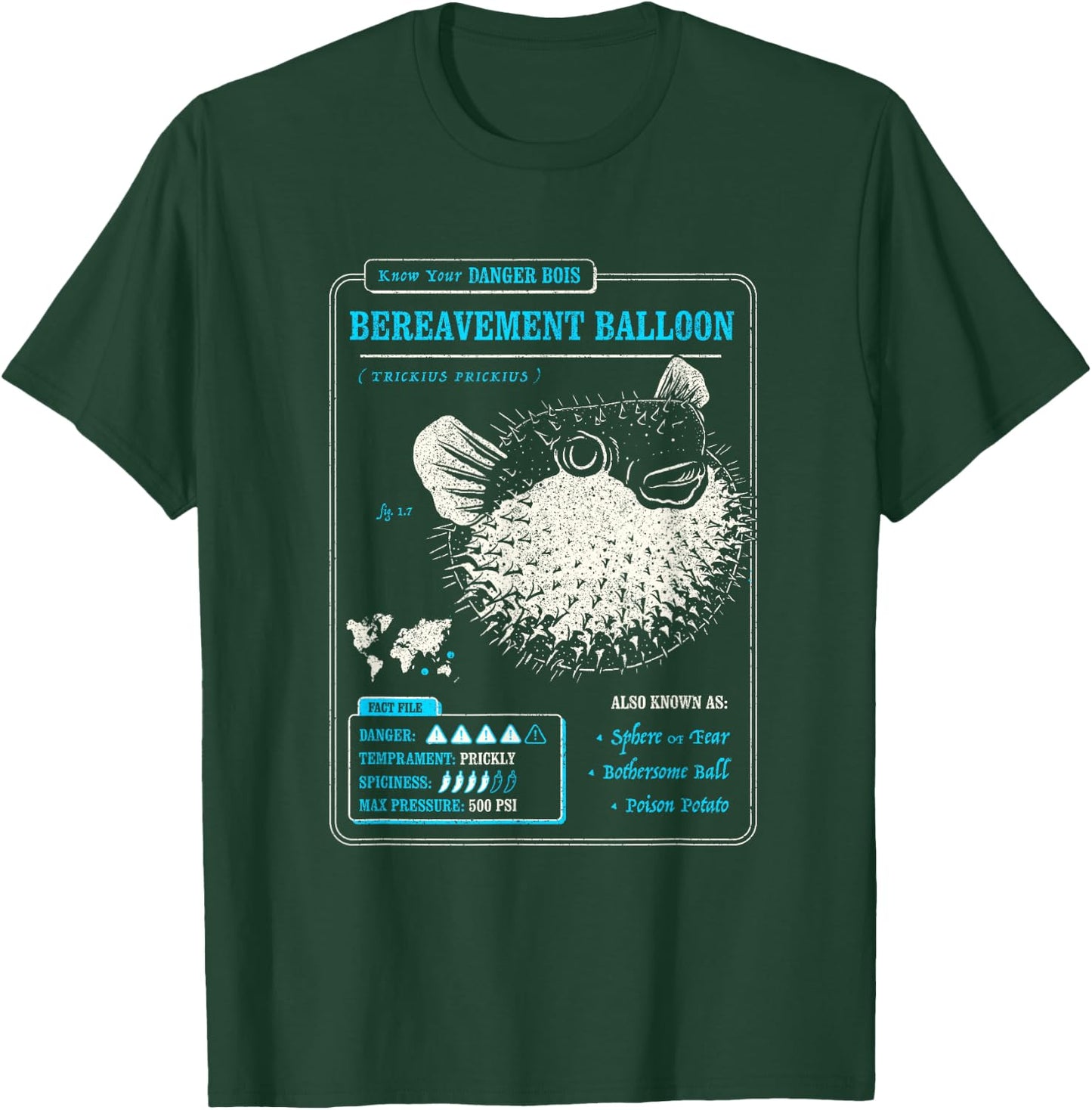 Know Your Bereavement Balloon (AKA PufferFish, Blowfish) T-Shirt - T-Shirt | Forest