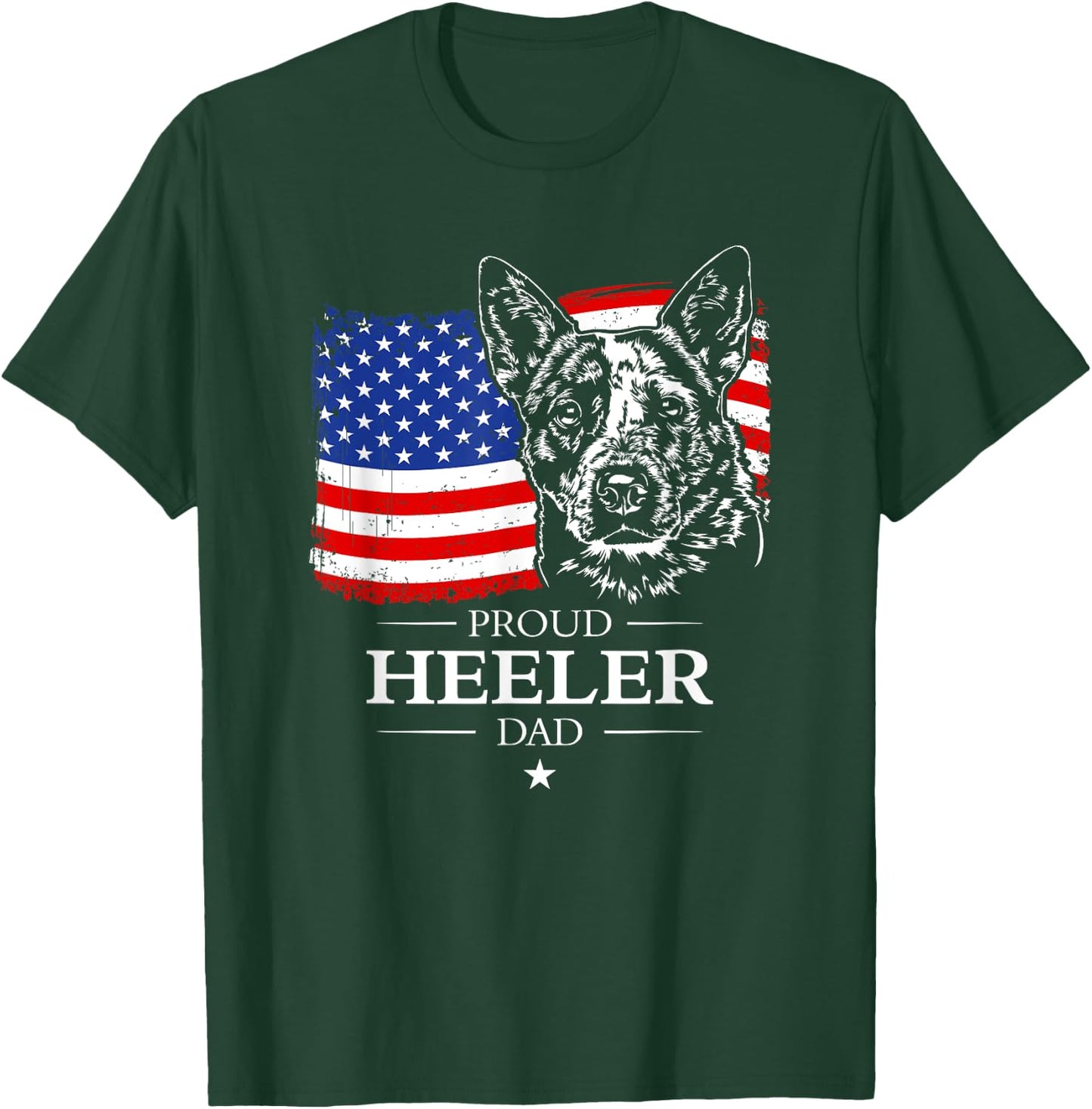 Proud Cattle Dog Heeler Dad American Flag patriotic dog gift T-Shirt - T-Shirt | Forest