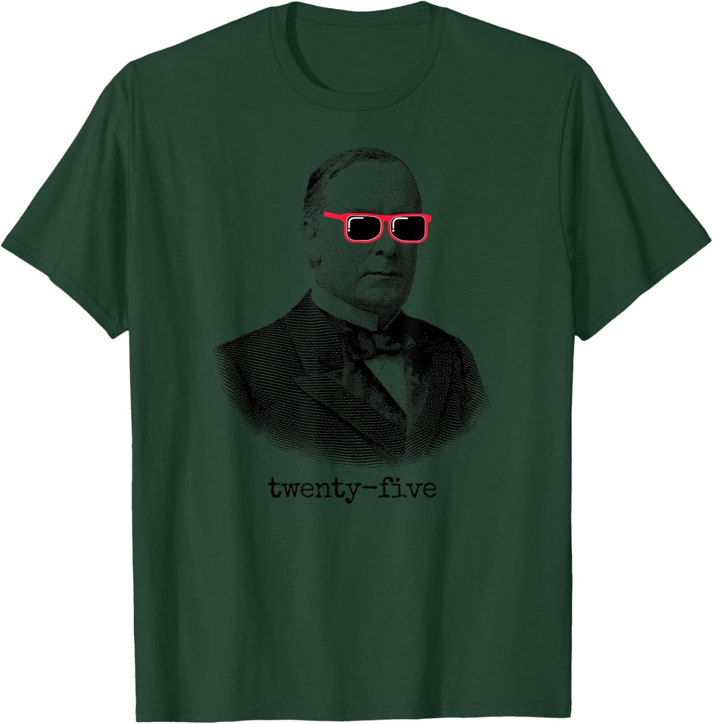 William McKinley 25th President USA T-Shirt - T-Shirt | Forest