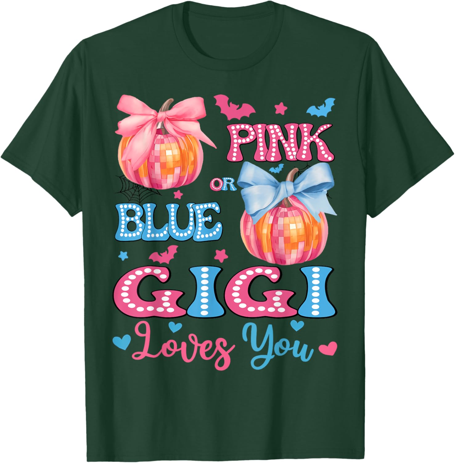 Pink or Blue Gigi Loves You Gender Reveal Halloween T-Shirt - T-Shirt | Forest