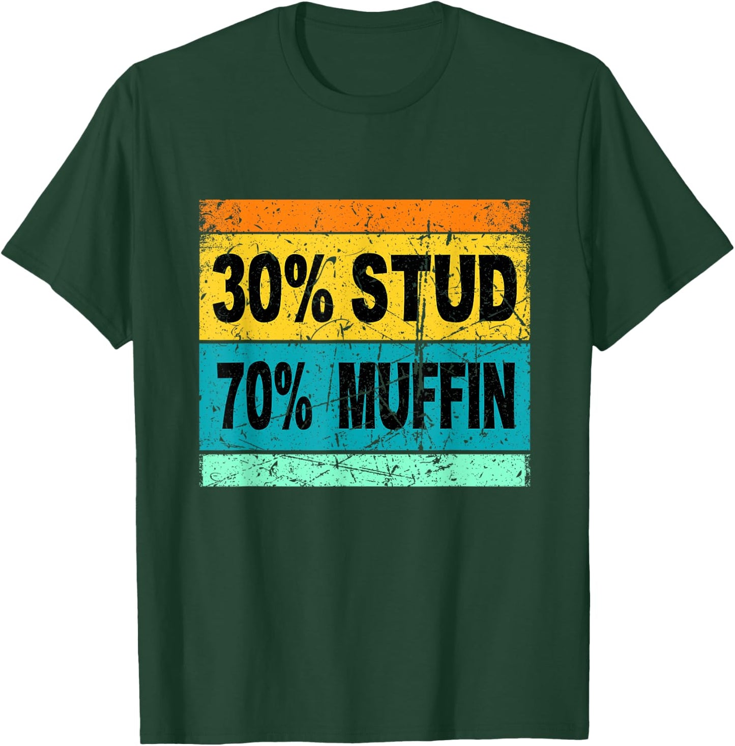 Retro 30 Stud 70 Muffin Shirt Stud Muffin Shirt Valentine T-Shirt - T-Shirt | Forest