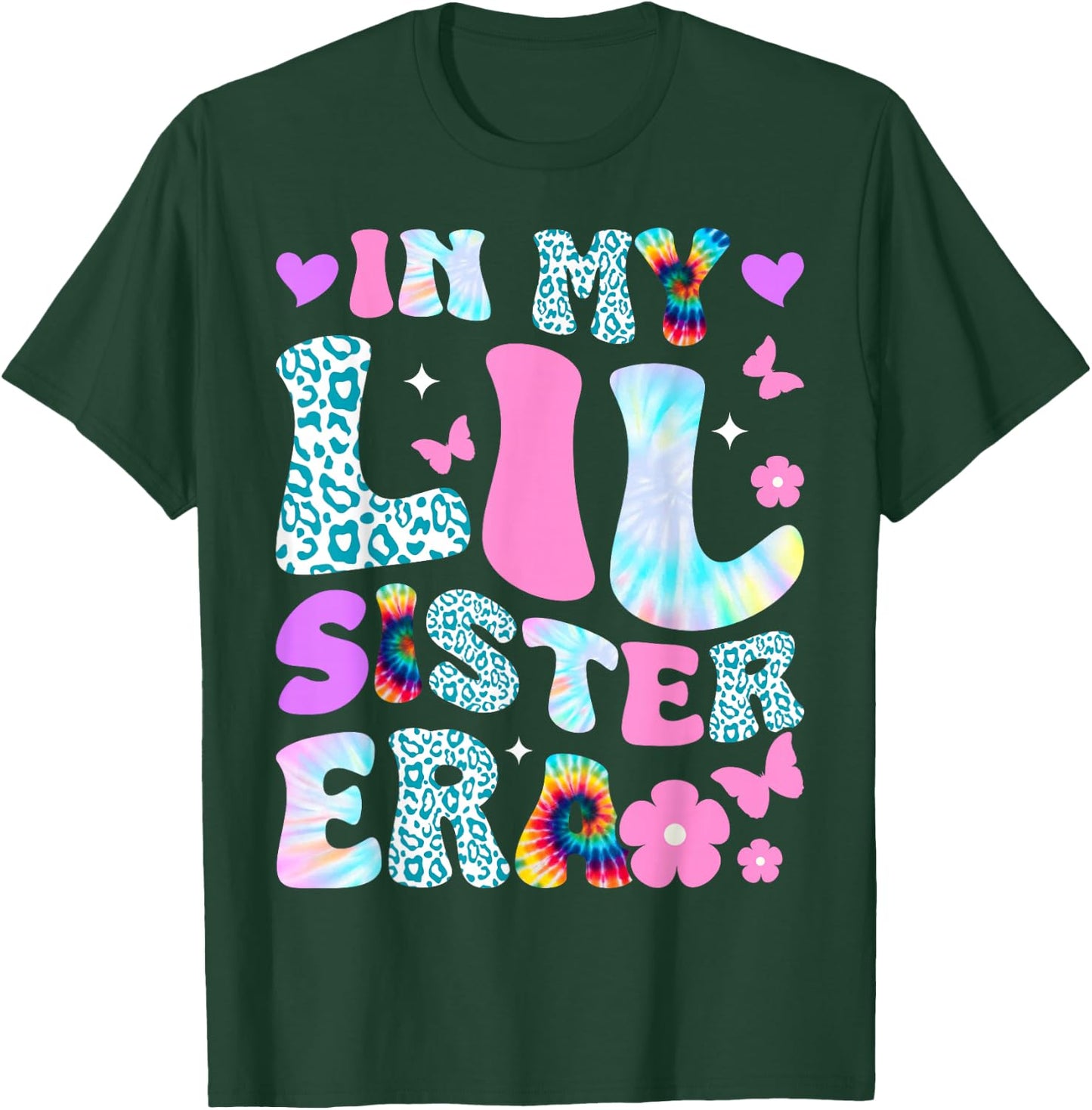 in My Lil Sister Era Announcement Pregnancy Little Sis Girls T-Shirt - T-Shirt | Forest