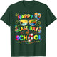 Happy Last Day of School Shirt Teachers End of Year Students T-Shirt - T-Shirt | Forest