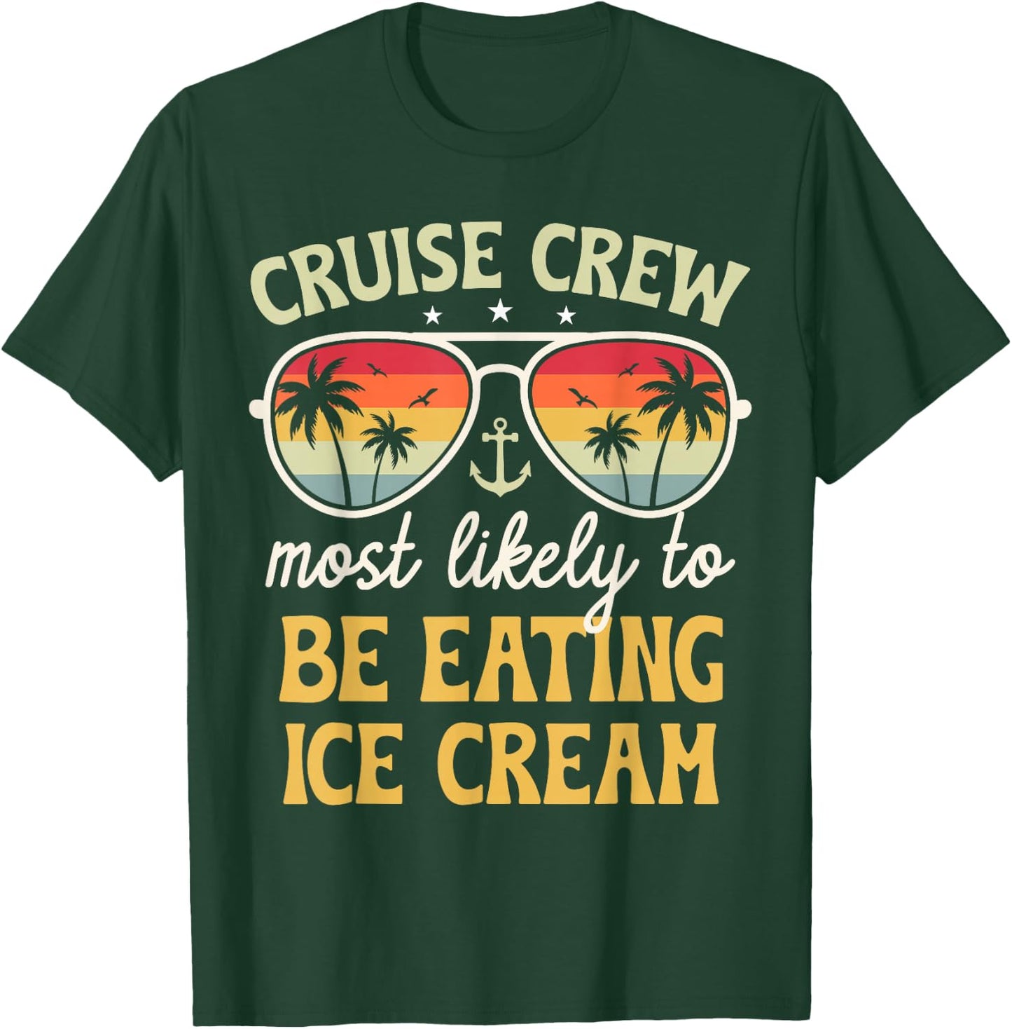 Most Likely To Eating Ice Cream Matching Family Cruise 2025 T-Shirt - T-Shirt | Forest