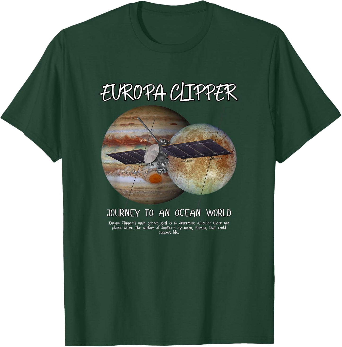 Europa Clipper Space Exploration 2024 T-Shirt - T-Shirt | Forest