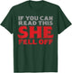 If You Can Read This She Fell Off Funny Biker Motorcycle Men T-Shirt - T-Shirt | Forest