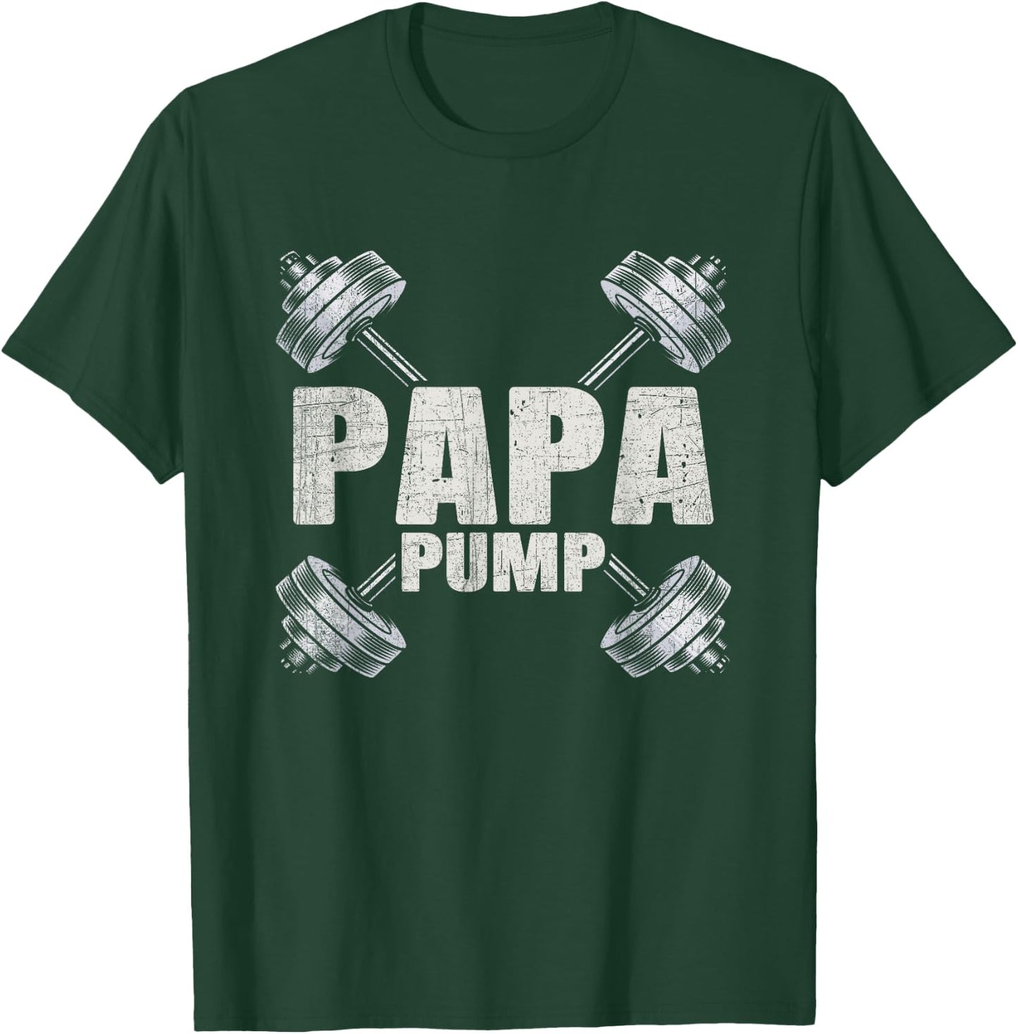 Papa Pump Funny Fathers Day Workout Dad T-Shirt - T-Shirt | Forest