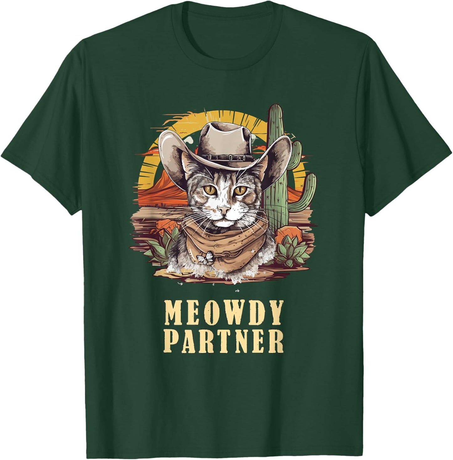 Meowdy Partner Cat Funny Howdy Meme Wild West Cowboy Hat T-Shirt - T-Shirt | Forest