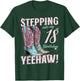 Country Stepping Into My 18th Birthday 18 Yeehaw T-Shirt - T-Shirt | Forest