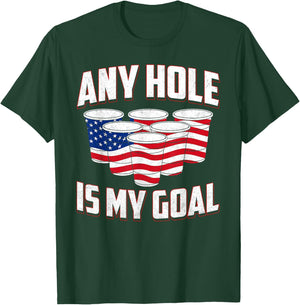 Any Hole Is My Goal American Flag Beer Pong Drinking Game Women Men T-Shirt - T-Shirt | Forest