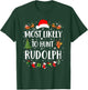 Most Likely To Hunt Rudolph Matching Funny Christmas T-Shirt - T-Shirt | Forest