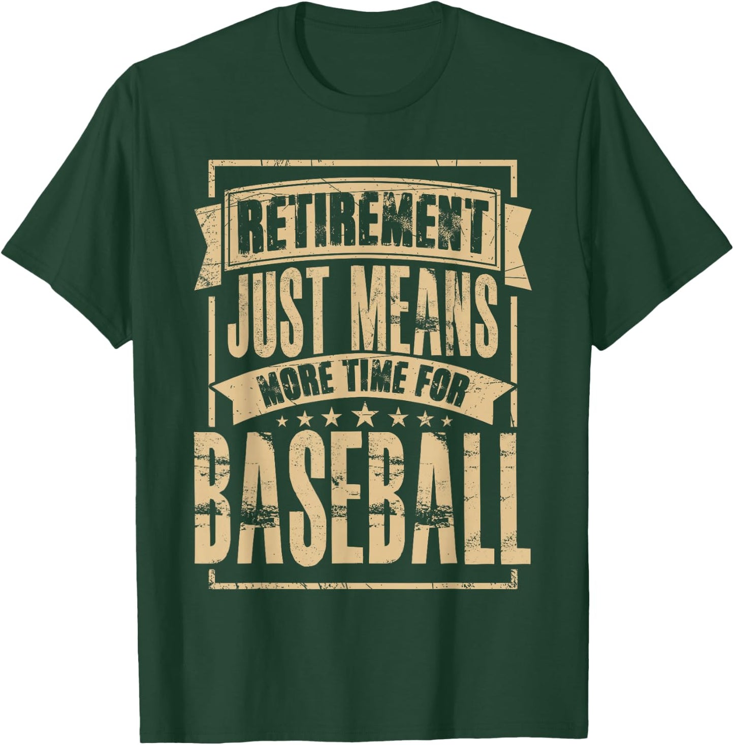Baseball Player Pitcher Catcher Retired Retirement T-Shirt - T-Shirt | Forest