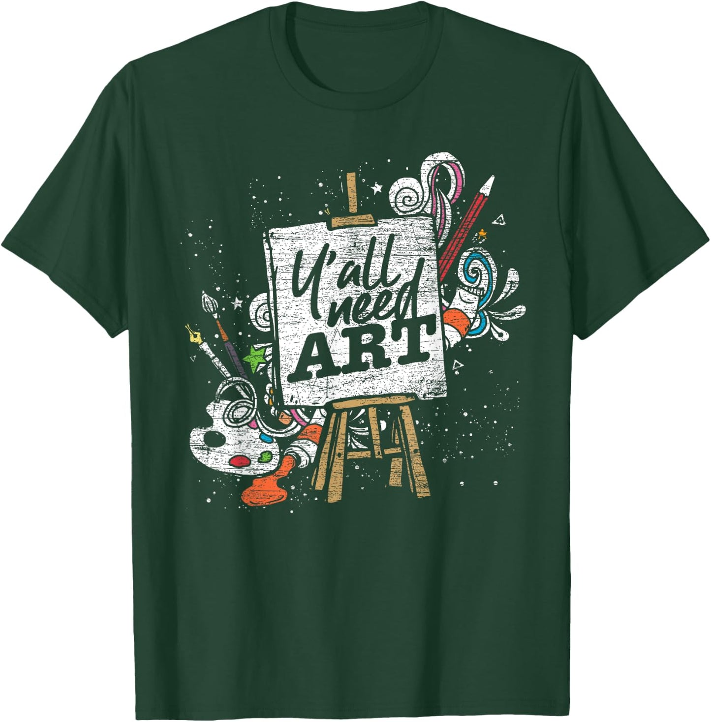 Funny Painter Gift Yall Need Art Drawing Artist T-Shirt - T-Shirt | Forest