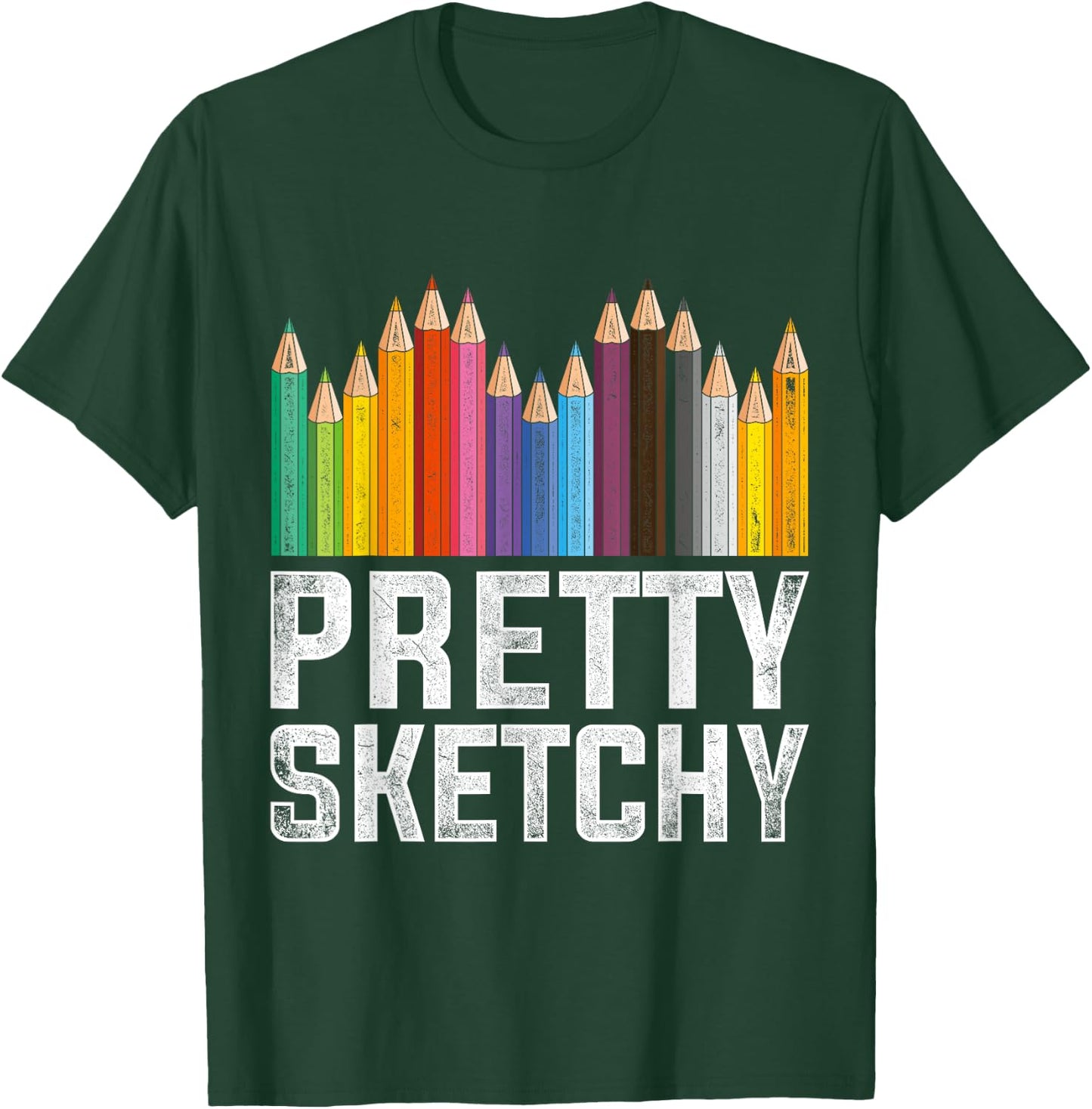 Pretty Sketchy Artist T-Shirt - T-Shirt | Forest