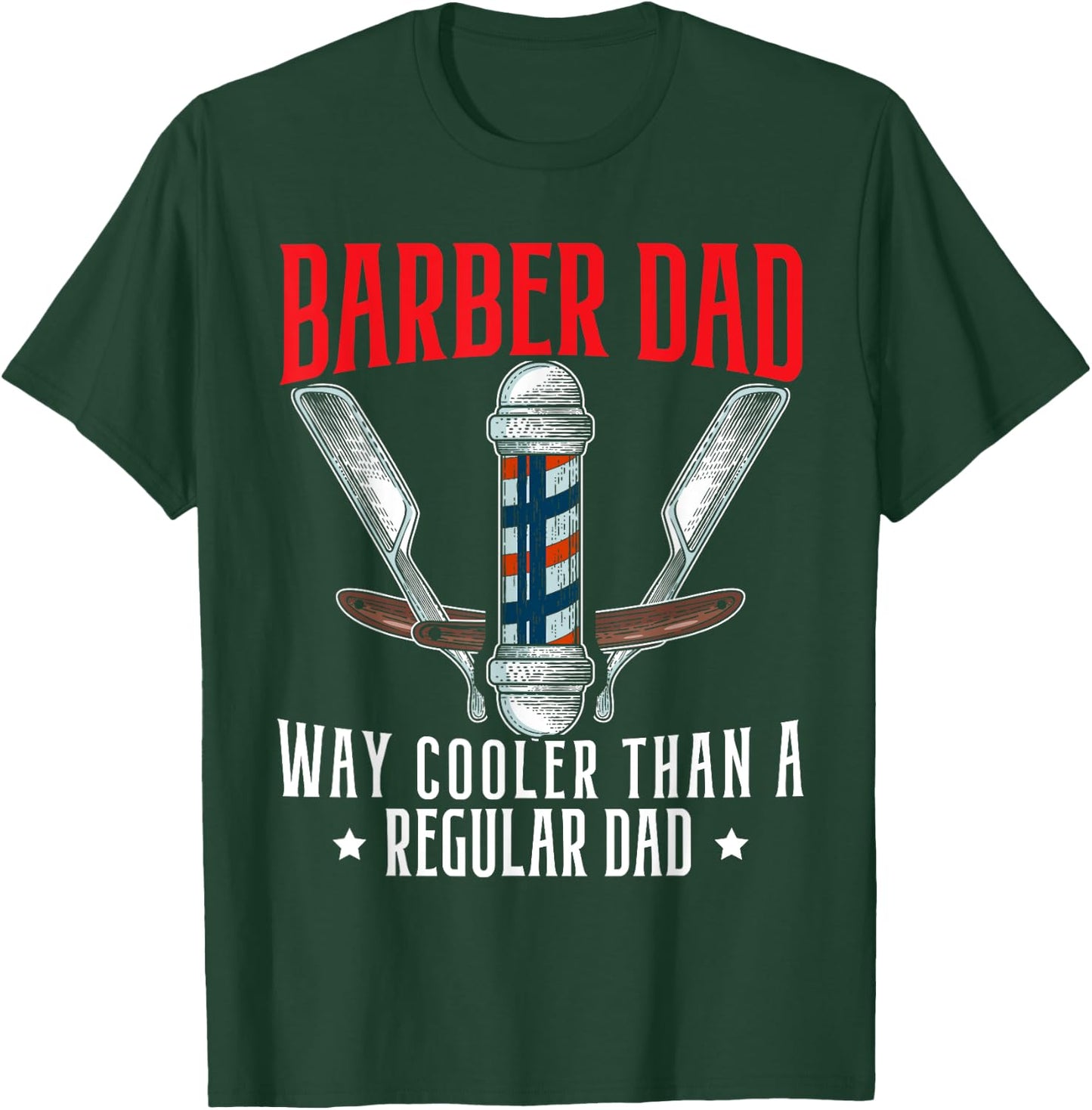 Barbier Dad Father's Day Haircut Barbershop Bester Daddy T-Shirt - T-Shirt | Forest