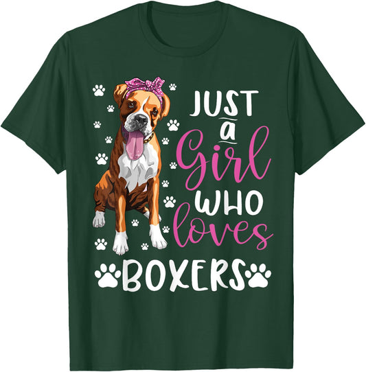 Boxer Just A Girl Who Loves Boxers Dogs Lover girls Gift T-Shirt - T-Shirt | Forest