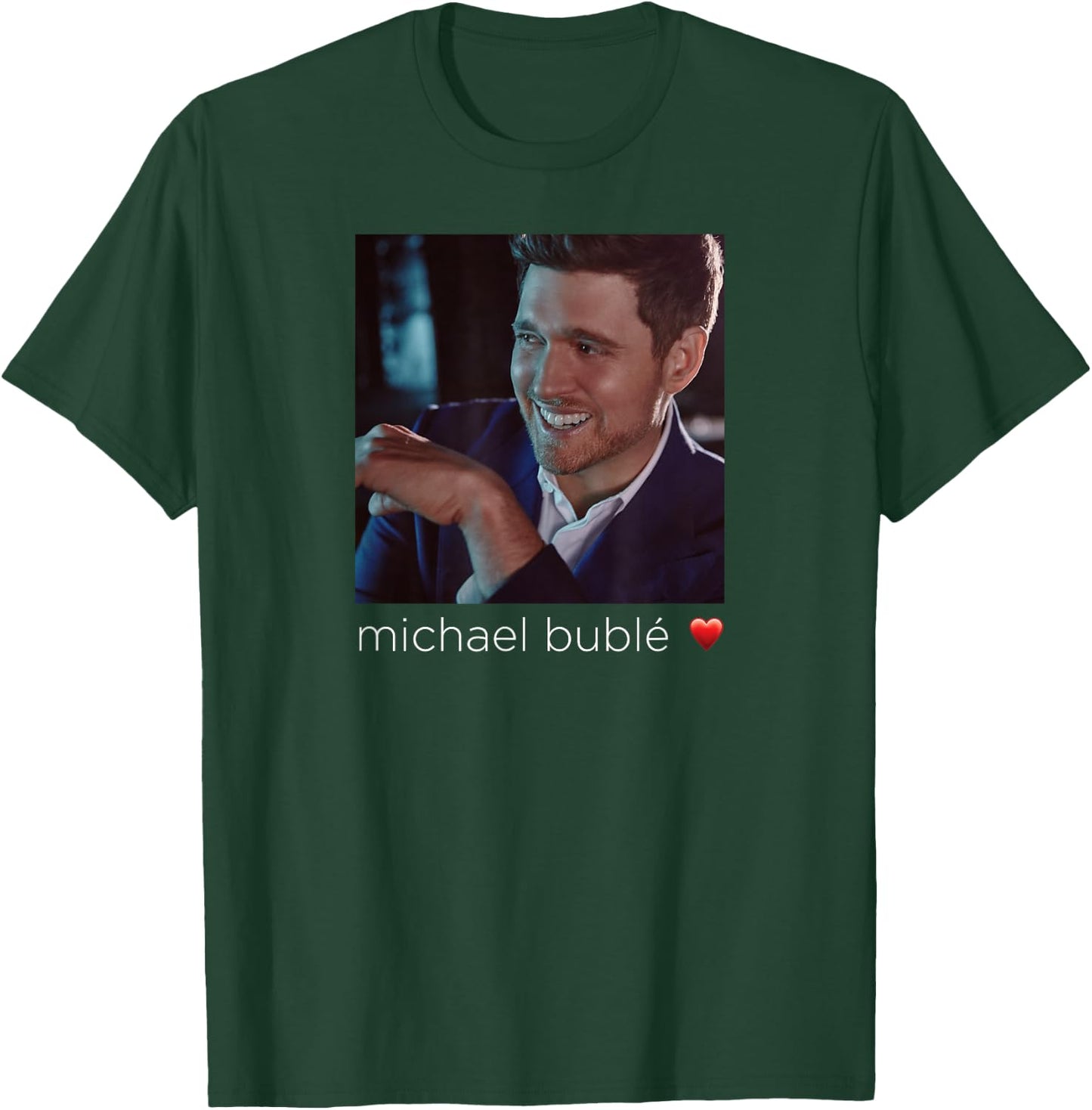 Michael Bublé Heart T-Shirt - T-Shirt | Forest