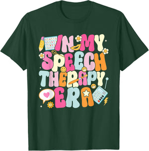 In My Speech Therapy Era Speech Language Pathologist SLP T-Shirt - T-Shirt | Forest