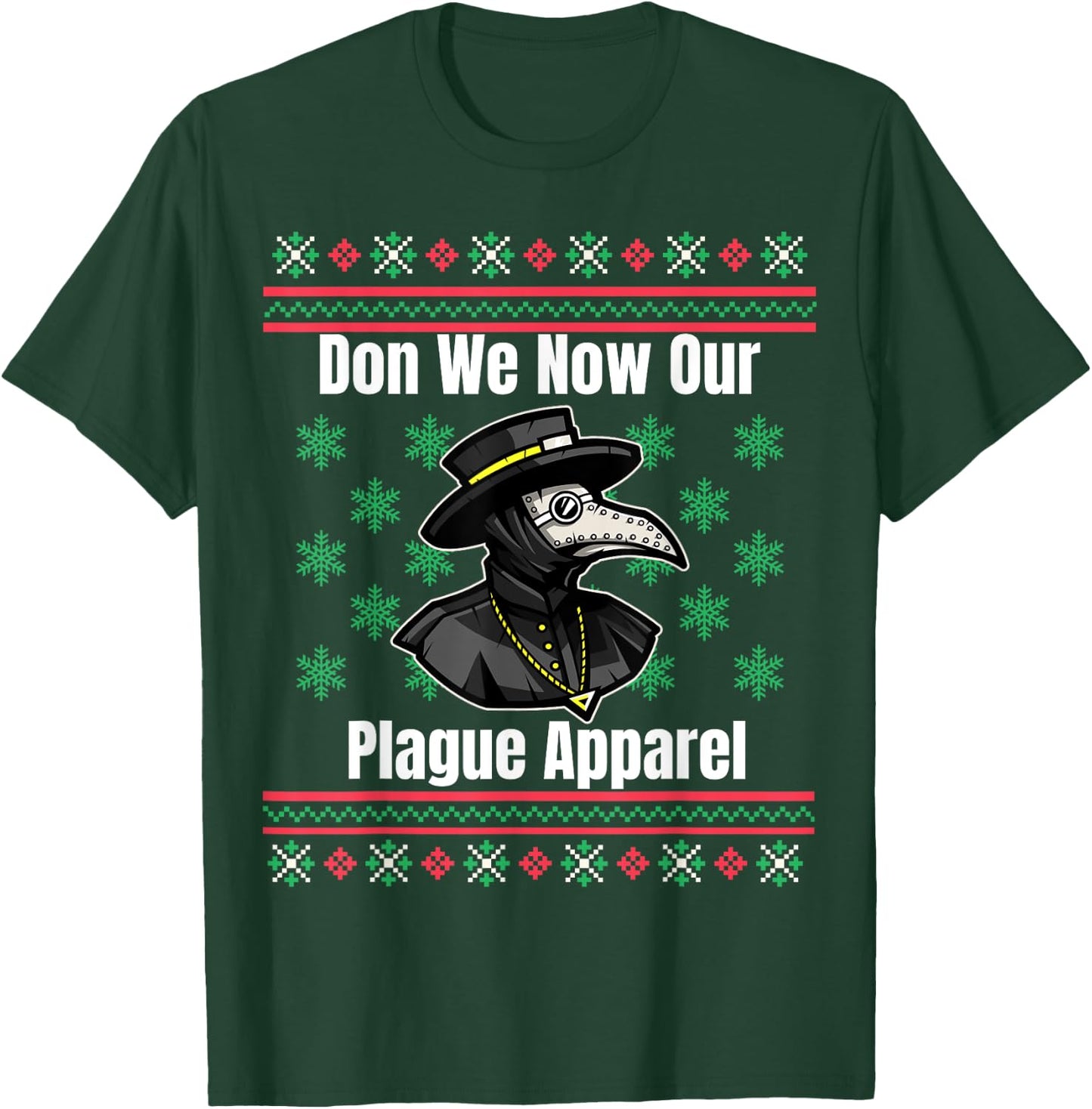 Funny Plague Ugly Christmas Sweater Style T-Shirt - T-Shirt | Forest
