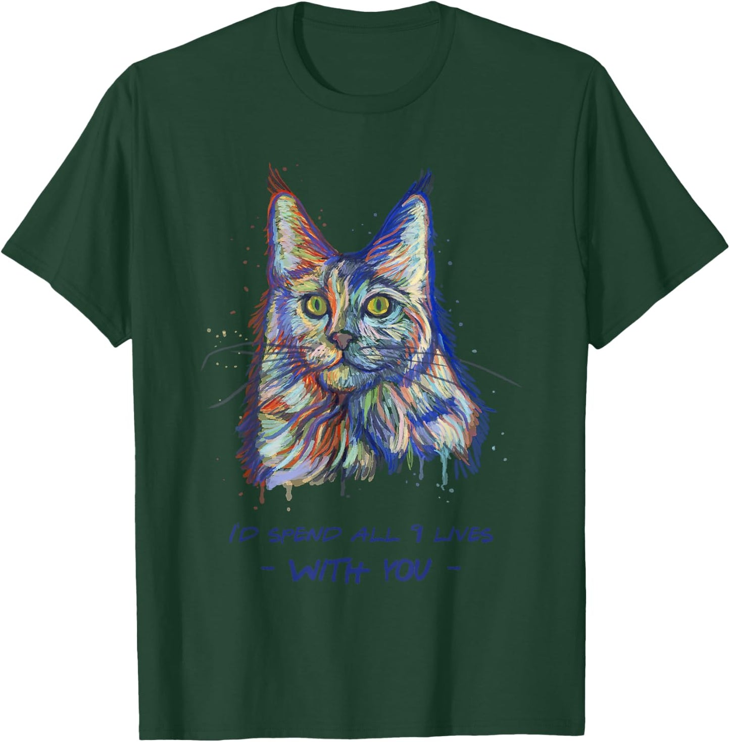 I'd Spend All 9 Lives With You - Cute Maine Coon Cat Women Kids T-Shirt - T-Shirt | Forest
