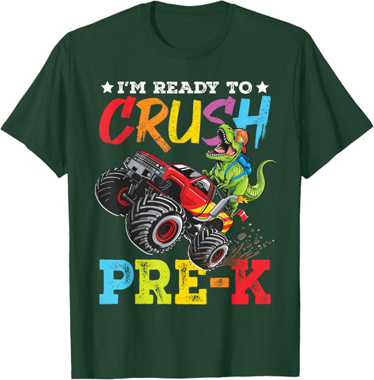 Ready To Crush Pre-K Back To School Monster Truck Dinosaur T-Shirt - T-Shirt | Forest