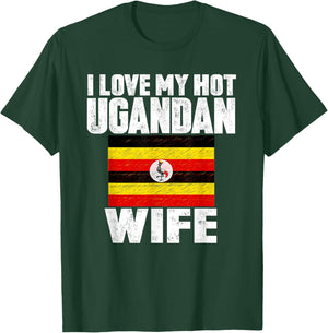 I Love My Hot Ugandan Wife Anniversary Heart Wedding T-Shirt - T-Shirt | Forest