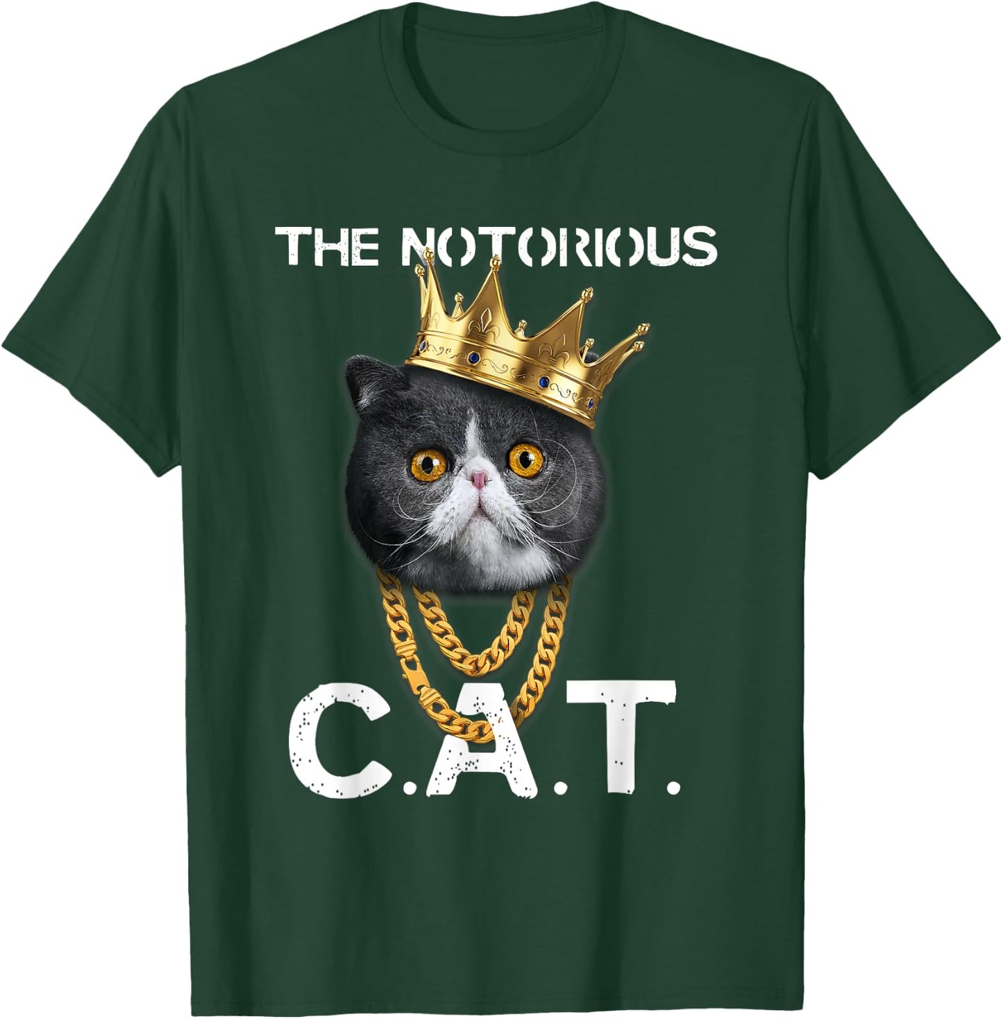 The Notorious C.A.T. - Funny Exotic Shorthair Cat Lover Gift Women Kids T-Shirt - T-Shirt | Forest