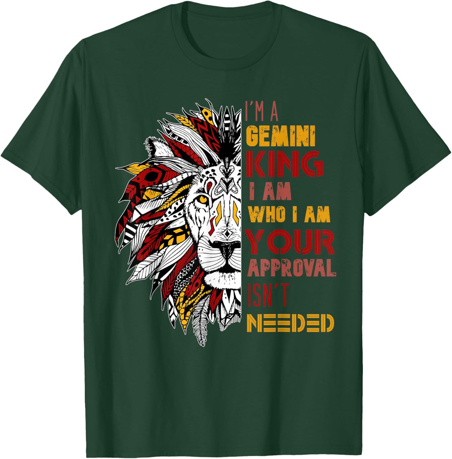 I'm A Gemini King Your Approval Isn't Needed Zodiac T-Shirt - T-Shirt | Forest