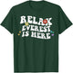 Retro Groovy Relax EVEREST Is Here Funny Mother's Day Name T-Shirt - T-Shirt | Forest