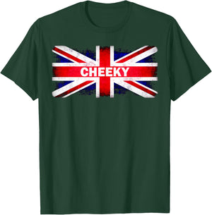 Funny Cheeky British Flag Union Jack Bold Sassy Gift T-Shirt - T-Shirt | Forest