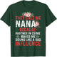 They Call Me Nana Because Partner In Crime They Call Me Nana T-Shirt - T-Shirt | Forest