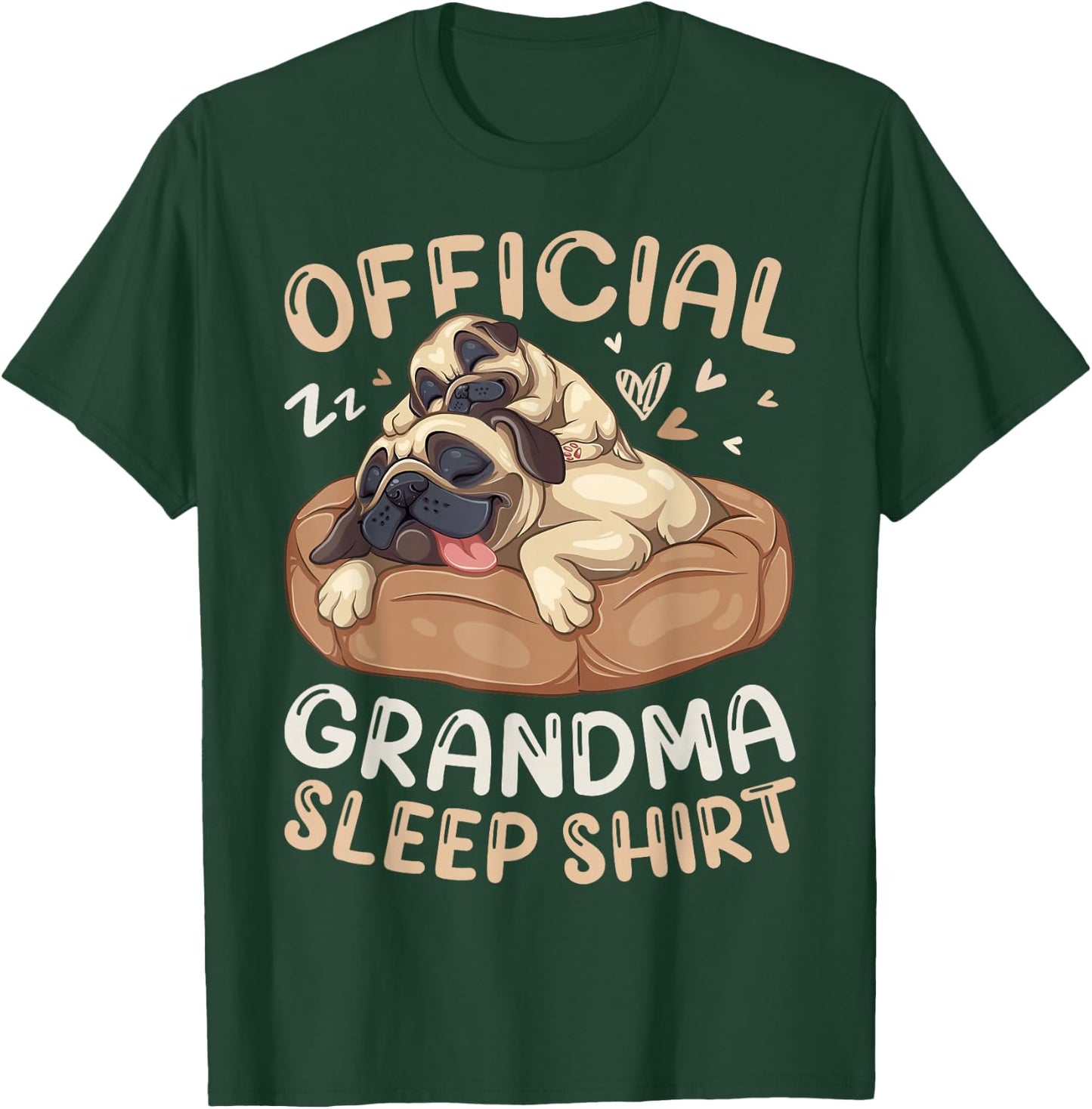 Official Grandma Sleep Shirt, Pug & Puppy Funny Dog Pajama T-Shirt - T-Shirt | Forest