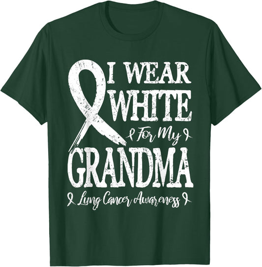 I Wear White For My Grandma Lung Cancer T-Shirt - T-Shirt | Forest
